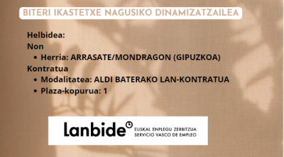 LAN ESKAINTZA: BITERI IKASTETXE NAGUSIKO DINAMIZATZAILEA