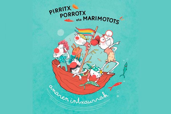 Pirritx eta Porrotxen ikuskizunerako sarrerak